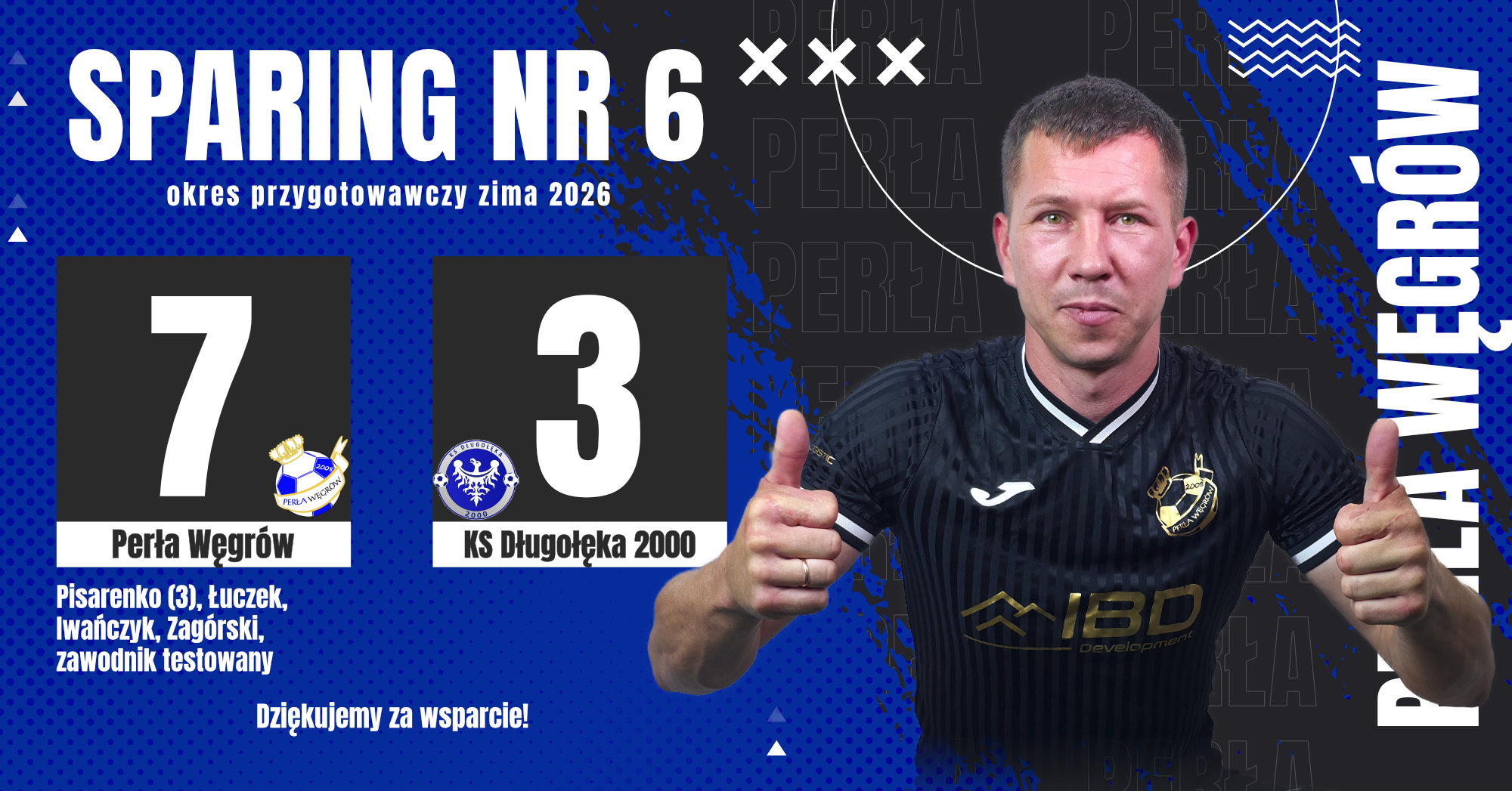 Perła 7:3 Długołęka – kończymy zimowe przygotowania z hukiem!